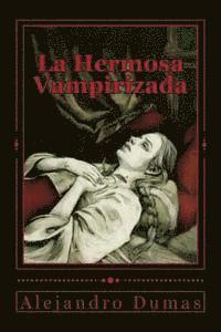 bokomslag La Hermosa Vampirizada