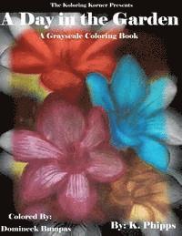 K. Phipps - A Day in the Garden, Häftad