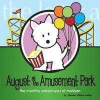 bokomslag August at the Amusement Park: The Monthly Adventures of Mollison