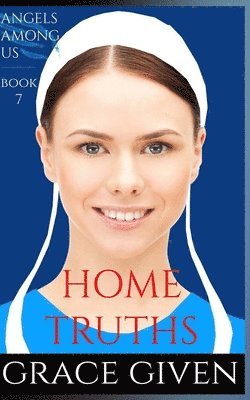 bokomslag An Amish Romance: Home Truths