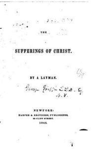 bokomslag The Sufferings of Christ