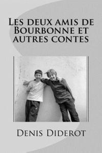 bokomslag Les deux amis de Bourbonne et autres contes