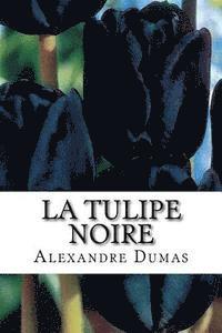 La tulipe noire