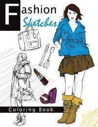 bokomslag Fashion Sketches Coloring Book Volume 2: Fashion inspired Adult Coloring Book Sketchbook for Artists, Designers, and Doodlers