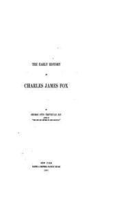 bokomslag The Early History of Charles James Fox