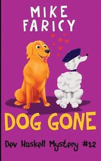 bokomslag Dog Gone