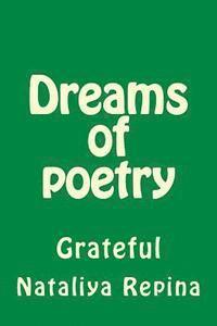 Nataliya Repina - Dreams of Poetry: Grateful, Häftad