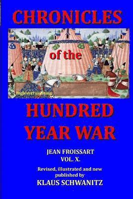 Hundred Year War: Chronicles of the hundred year war 1