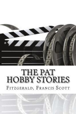 The Pat Hobby Stories 1
