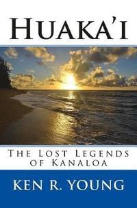 bokomslag Huaka'i: The Lost Legends of Kanaloa