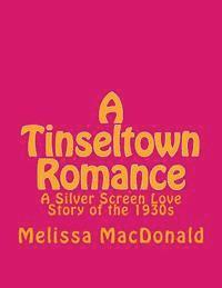 bokomslag A Tinseltown Romance