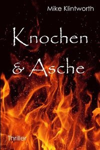 bokomslag Knochen & Asche