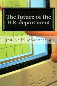 bokomslag The future of the HR-department: New functions for the HR-department