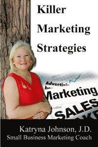 bokomslag Killer Marketing Strategies