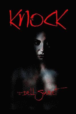 Dell Sweet - Knock, Häftad