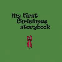 bokomslag My first Christmas storybook