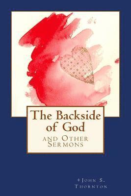 bokomslag The Backside of God: and Other Sermons