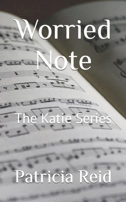 Worried Note: The Katie Series 1