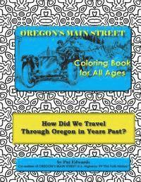 OREGON'S MAIN STREET Coloring Book for All Ages 1