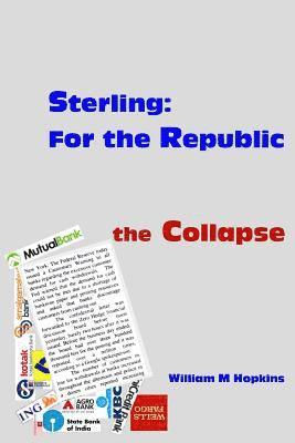 William M. Hopkins - Sterling: For the Republic, Häftad