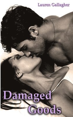 Damaged Goods 1