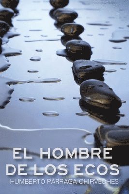 El hombre de los ecos 1