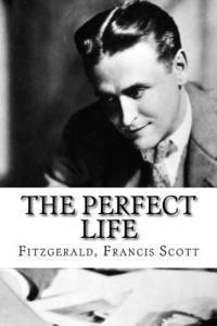 The Perfect Life 1
