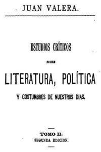 bokomslag Estudios criticos sobre literatura, politica y costumbres de nuestros dias - Tomo II