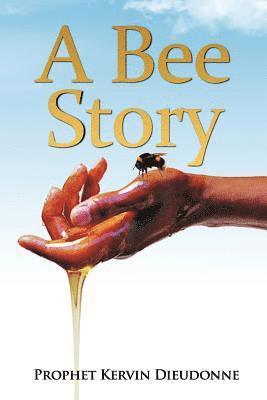 A Bee Story 1