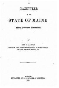 bokomslag A Gazetteer of the State of Maine