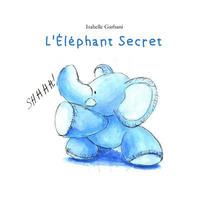 bokomslag L'Elephant Secret