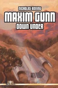 Maxim Gunn: Down Under 1