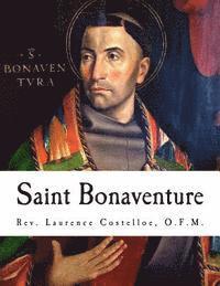 Laurence Costelloe O. F. M. - Saint Bonaventure: Spiritual Classics, Häftad