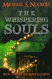 bokomslag The Whispering Souls