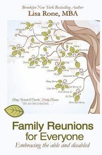 Family Reunions for Everyone: Embracing the Able and Disabled 1