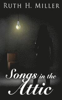bokomslag Songs in the Attic