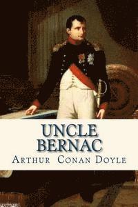 Uncle Bernac 1