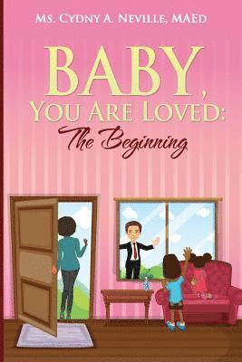 bokomslag Baby, You Are Loved: The Beginning