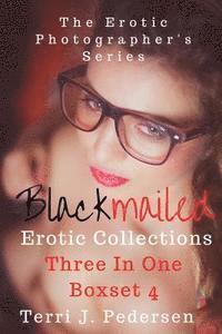 bokomslag Blackmailed Erotic Collections Three In One Boxset 4