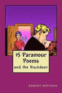 bokomslag 15 Paramour Poems and the Backdoor