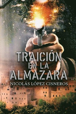 Traicion en la almazara 1