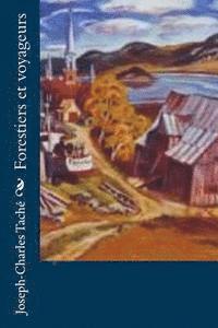 Forestiers et voyageurs