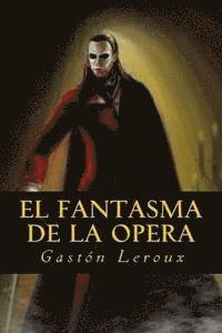 bokomslag El fantasma de la Opera