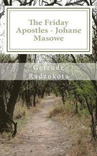 bokomslag The Friday Apostles: Johane Masowe