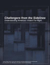 U. S. Military Academy, Penny Hill Press - Challengers from the Sidelines: Understanding America's Violent Far-Right, Häftad