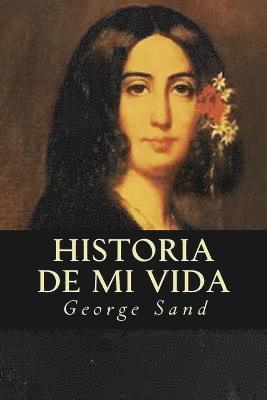 George Sand - Historia de mi vida, Häftad
