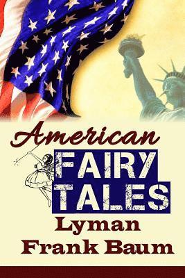 bokomslag American Fairy Tales