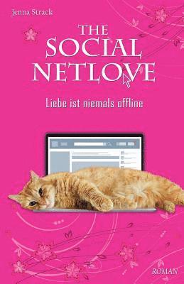 bokomslag The Social Netlove - Liebe ist niemals offline