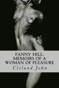 Cleland John - Fanny Hill: Memoirs of a Woman of Pleasure, Häftad