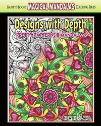 bokomslag Designs With Depth: Pretty Patterns & Mandalas